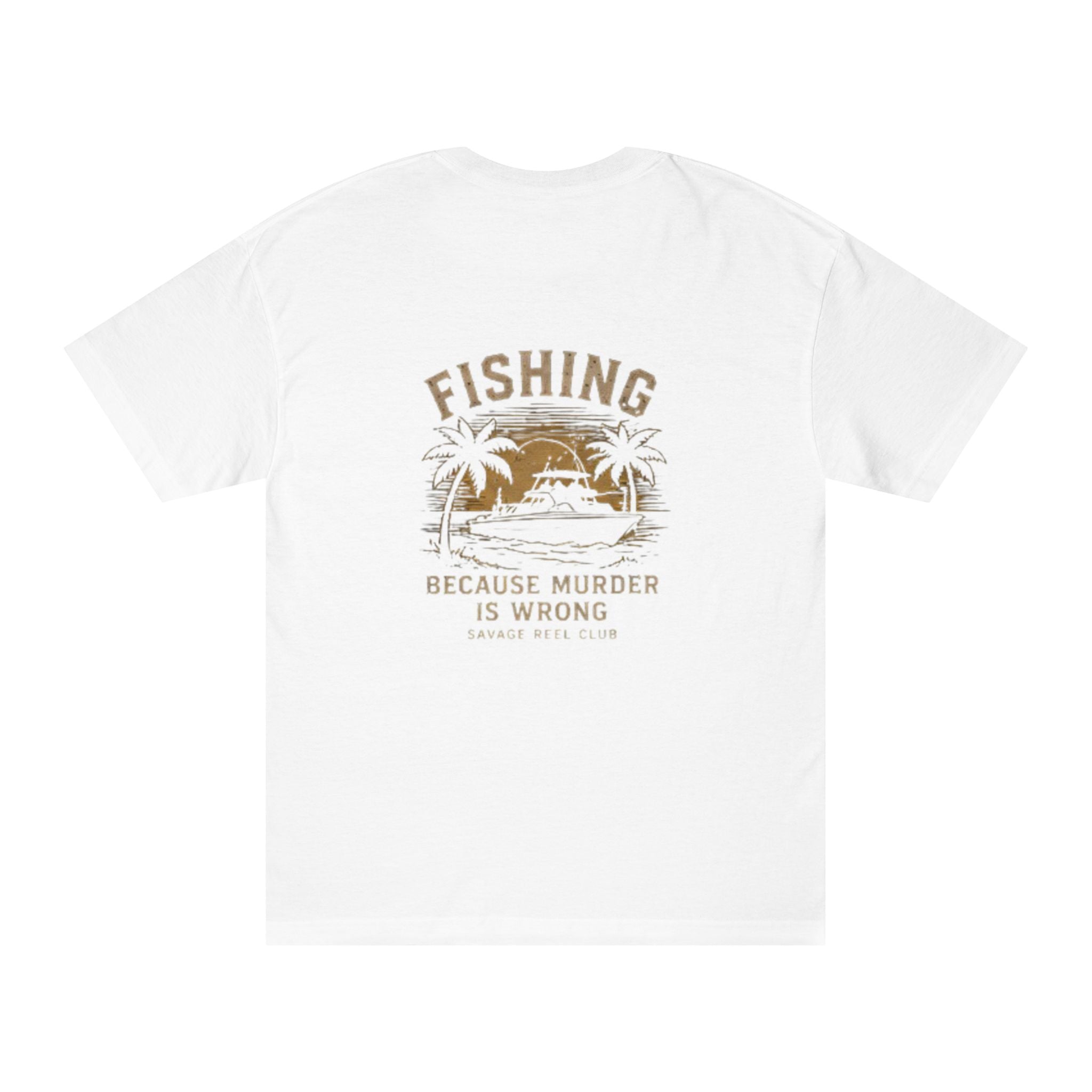White fishing-themed T-shirt from Printify with humorous "Fishing Because Murder Is Wrong" slogan printed on front.